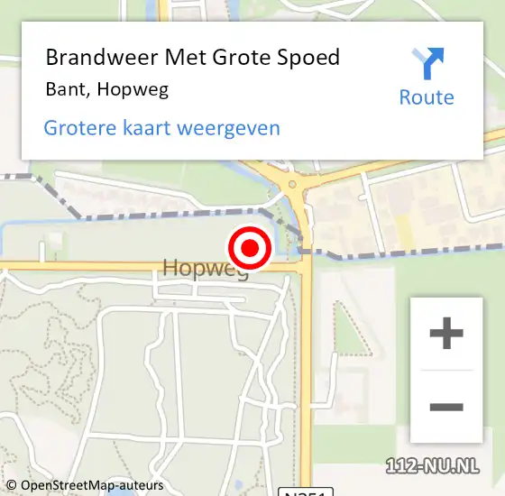 Locatie op kaart van de 112 melding: Brandweer Met Grote Spoed Naar Bant, Hopweg op 10 december 2022 07:39