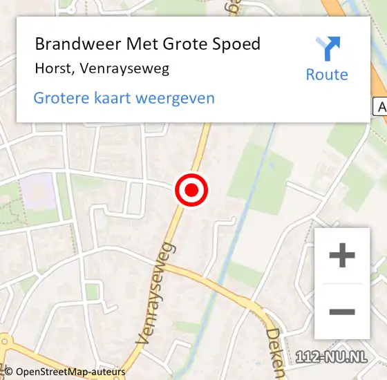 Locatie op kaart van de 112 melding: Brandweer Met Grote Spoed Naar Horst, Venrayseweg op 10 december 2022 11:41