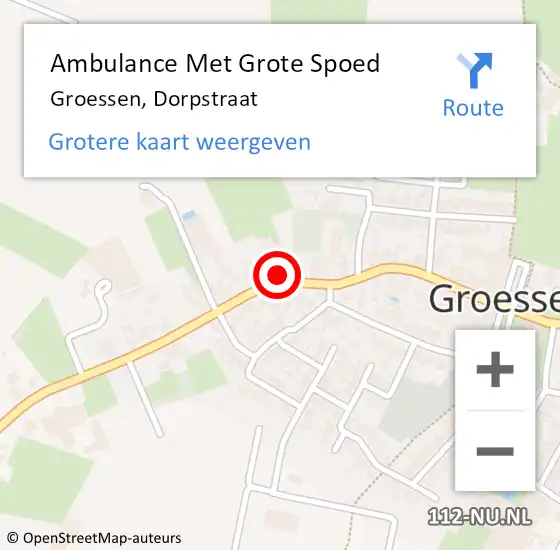 Locatie op kaart van de 112 melding: Ambulance Met Grote Spoed Naar Groessen, Dorpstraat op 11 december 2022 12:00