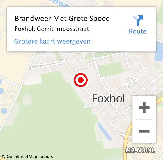 Locatie op kaart van de 112 melding: Brandweer Met Grote Spoed Naar Foxhol, Gerrit Imbosstraat op 11 december 2022 17:28