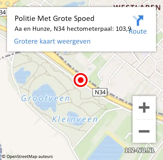 Locatie op kaart van de 112 melding: Politie Met Grote Spoed Naar Aa en Hunze, N34 hectometerpaal: 103,9 op 12 december 2022 07:11