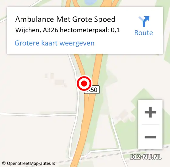 Locatie op kaart van de 112 melding: Ambulance Met Grote Spoed Naar Wijchen, A326 hectometerpaal: 0,1 op 12 december 2022 09:55