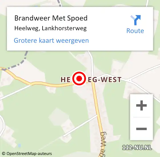 Locatie op kaart van de 112 melding: Brandweer Met Spoed Naar Heelweg, Lankhorsterweg op 12 december 2022 10:41