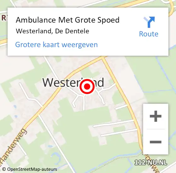 Locatie op kaart van de 112 melding: Ambulance Met Grote Spoed Naar Westerland, De Dentele op 12 december 2022 13:55