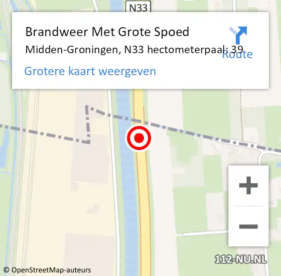 Locatie op kaart van de 112 melding: Brandweer Met Grote Spoed Naar Midden-Groningen, N33 hectometerpaal: 39 op 12 december 2022 18:17