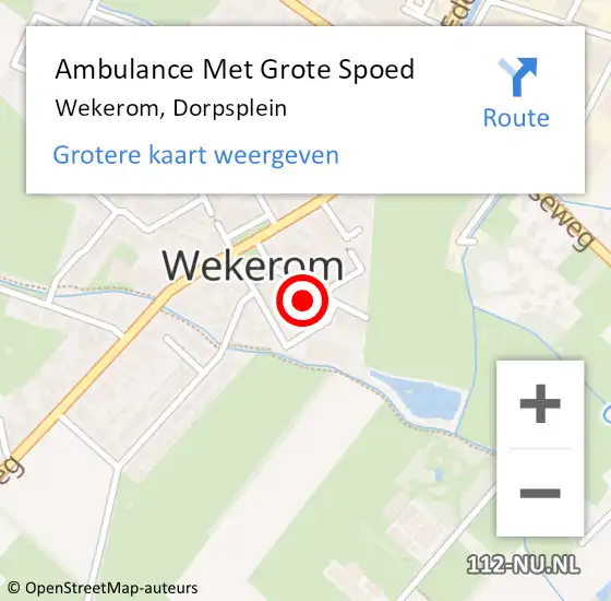 Locatie op kaart van de 112 melding: Ambulance Met Grote Spoed Naar Wekerom, Dorpsplein op 12 december 2022 20:00