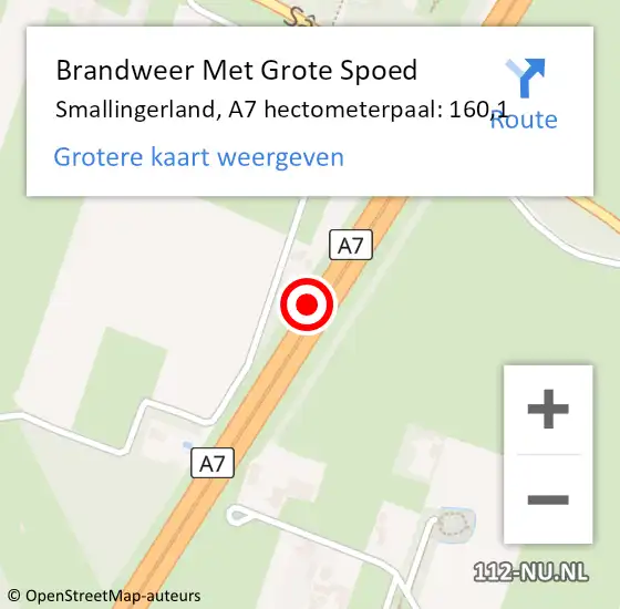 Locatie op kaart van de 112 melding: Brandweer Met Grote Spoed Naar Smallingerland, A7 hectometerpaal: 160,1 op 13 december 2022 06:30