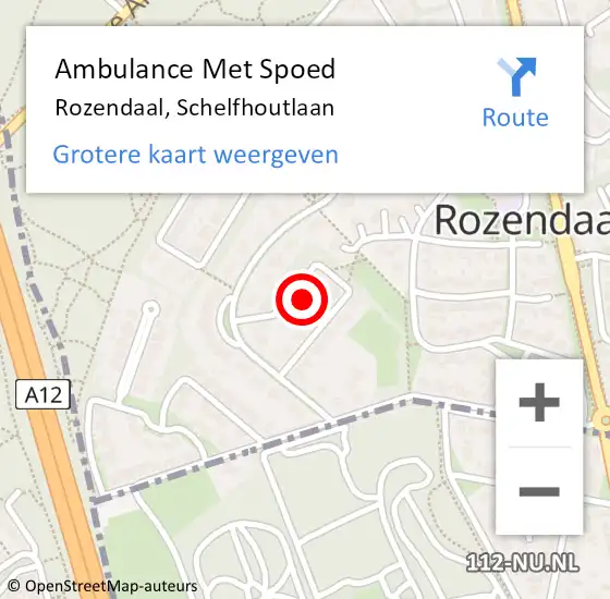 Locatie op kaart van de 112 melding: Ambulance Met Spoed Naar Rozendaal, Schelfhoutlaan op 13 december 2022 14:12