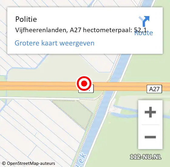 Locatie op kaart van de 112 melding: Politie Vijfheerenlanden, A27 hectometerpaal: 52,1 op 13 december 2022 15:01