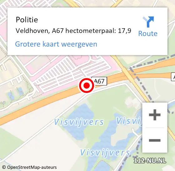 Locatie op kaart van de 112 melding: Politie Veldhoven, A67 hectometerpaal: 17,9 op 13 december 2022 17:52