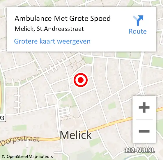 Locatie op kaart van de 112 melding: Ambulance Met Grote Spoed Naar Melick, St.Andreasstraat op 13 december 2022 18:04