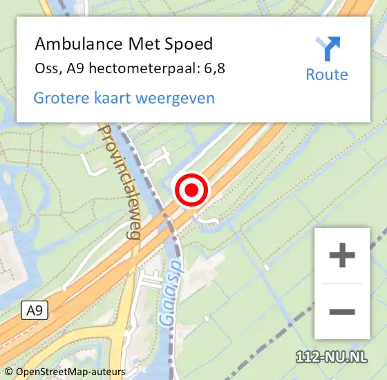 Locatie op kaart van de 112 melding: Ambulance Met Spoed Naar Oss, A9 hectometerpaal: 6,8 op 14 december 2022 18:04