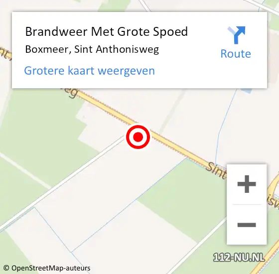 Locatie op kaart van de 112 melding: Brandweer Met Grote Spoed Naar Boxmeer, Sint Anthonisweg op 15 december 2022 05:55