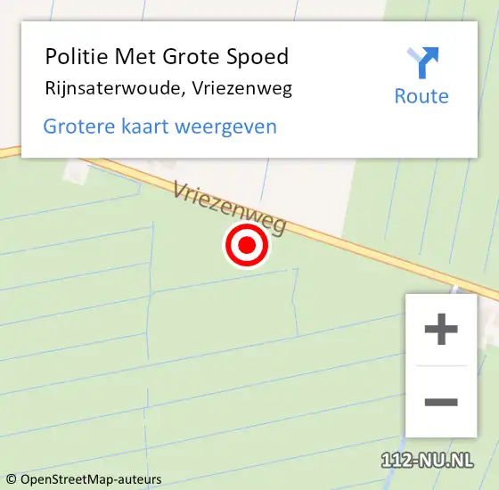 Locatie op kaart van de 112 melding: Politie Met Grote Spoed Naar Rijnsaterwoude, Vriezenweg op 15 december 2022 07:41