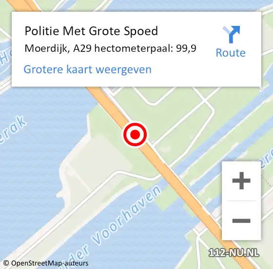 Locatie op kaart van de 112 melding: Politie Met Grote Spoed Naar Moerdijk, A29 hectometerpaal: 99,9 op 15 december 2022 08:23