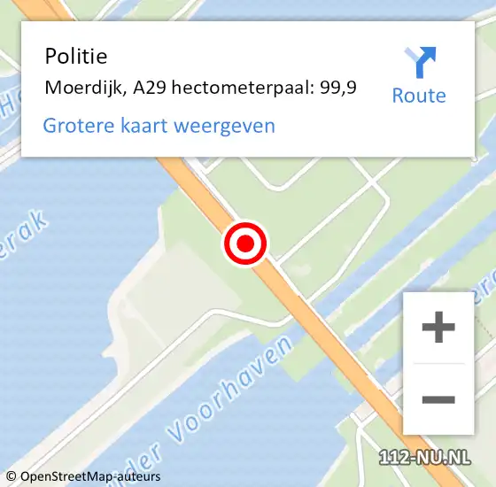 Locatie op kaart van de 112 melding: Politie Moerdijk, A29 hectometerpaal: 99,9 op 15 december 2022 08:23