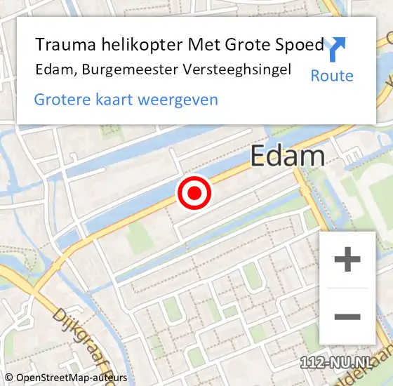 Locatie op kaart van de 112 melding: Trauma helikopter Met Grote Spoed Naar Edam, Burgemeester Versteeghsingel op 15 december 2022 12:25