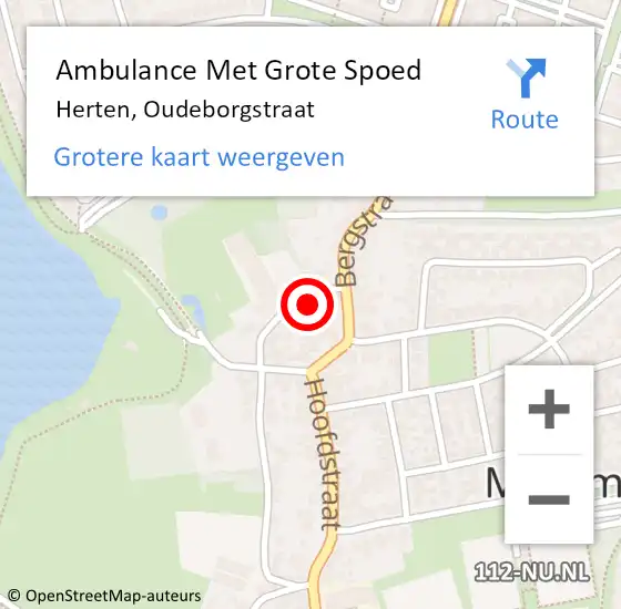 Locatie op kaart van de 112 melding: Ambulance Met Grote Spoed Naar Herten, Oudeborgstraat op 15 december 2022 16:56