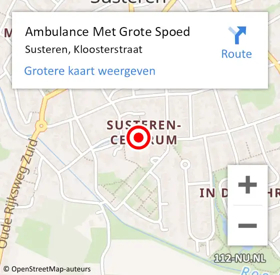 Locatie op kaart van de 112 melding: Ambulance Met Grote Spoed Naar Susteren, Kloosterstraat op 15 december 2022 17:42