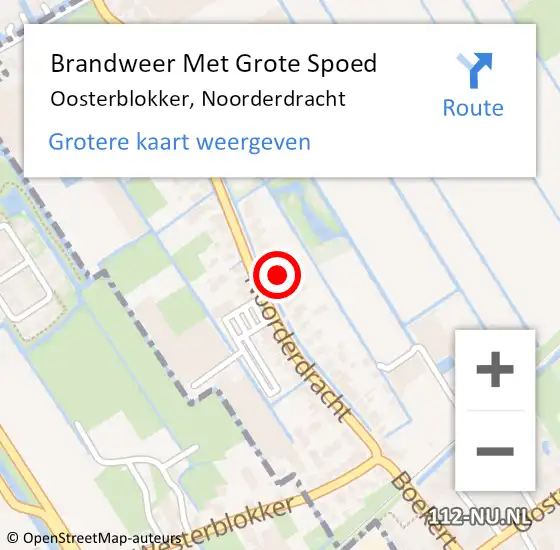 Locatie op kaart van de 112 melding: Brandweer Met Grote Spoed Naar Oosterblokker, Noorderdracht op 15 december 2022 20:01