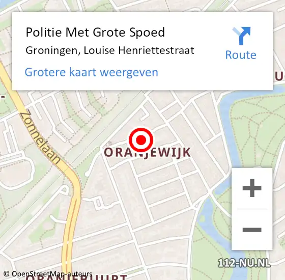 Locatie op kaart van de 112 melding: Politie Met Grote Spoed Naar Groningen, Louise Henriettestraat op 15 december 2022 23:41