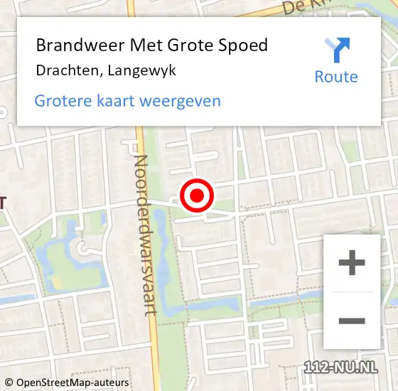 Locatie op kaart van de 112 melding: Brandweer Met Grote Spoed Naar Drachten, Langewyk op 16 december 2022 03:10