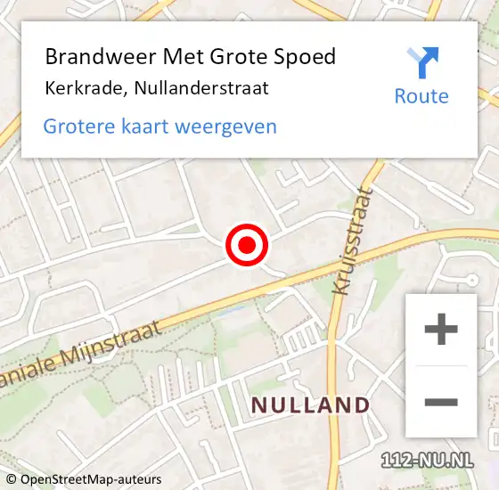 Locatie op kaart van de 112 melding: Brandweer Met Grote Spoed Naar Kerkrade, Nullanderstraat op 16 december 2022 10:34