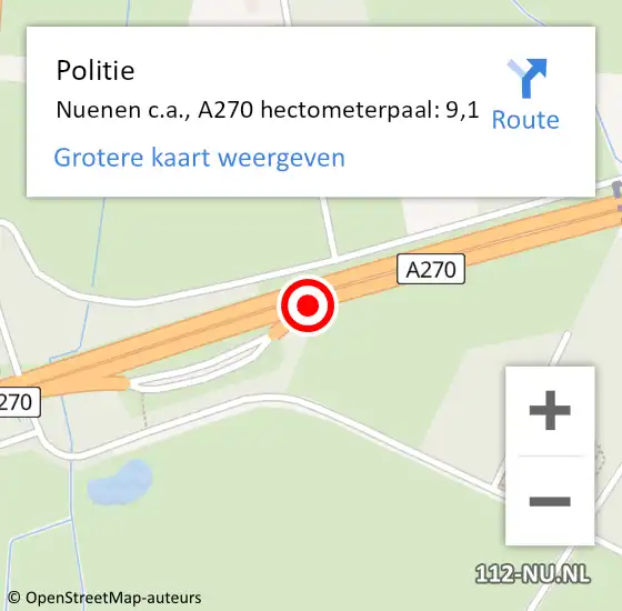 Locatie op kaart van de 112 melding: Politie Nuenen c.a., A270 hectometerpaal: 9,1 op 17 december 2022 07:21