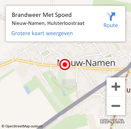 Locatie op kaart van de 112 melding: Brandweer Met Spoed Naar Nieuw-Namen, Hulsterloostraat op 17 december 2022 10:00