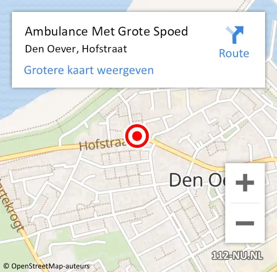 Locatie op kaart van de 112 melding: Ambulance Met Grote Spoed Naar Den Oever, Hofstraat op 17 december 2022 10:10