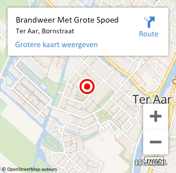 Locatie op kaart van de 112 melding: Brandweer Met Grote Spoed Naar Ter Aar, Bornstraat op 17 december 2022 18:43