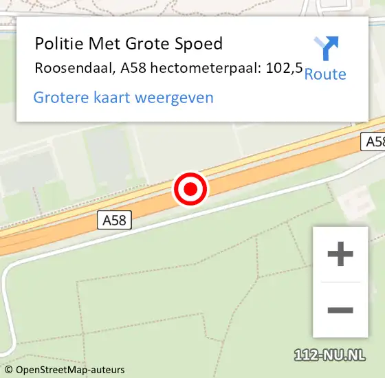 Locatie op kaart van de 112 melding: Politie Met Grote Spoed Naar Roosendaal, A58 hectometerpaal: 102,5 op 18 december 2022 19:19