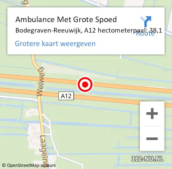 Locatie op kaart van de 112 melding: Ambulance Met Grote Spoed Naar Bodegraven-Reeuwijk, A12 hectometerpaal: 38,1 op 18 december 2022 21:10