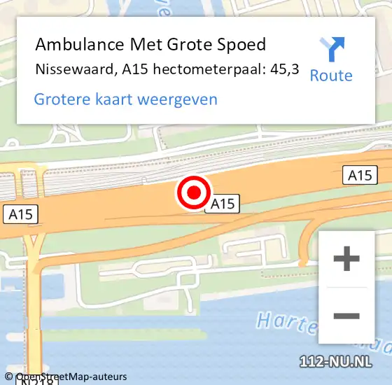 Locatie op kaart van de 112 melding: Ambulance Met Grote Spoed Naar Nissewaard, A15 hectometerpaal: 45,3 op 18 december 2022 22:01