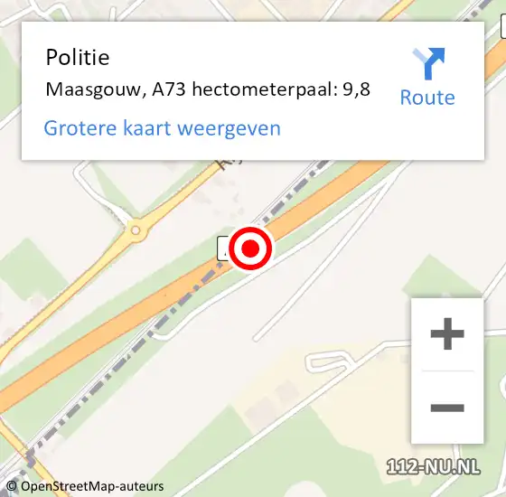 Locatie op kaart van de 112 melding: Politie Maasgouw, A73 hectometerpaal: 9,8 op 19 december 2022 00:19