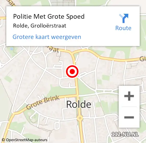 Locatie op kaart van de 112 melding: Politie Met Grote Spoed Naar Rolde, Grolloërstraat op 19 december 2022 17:38