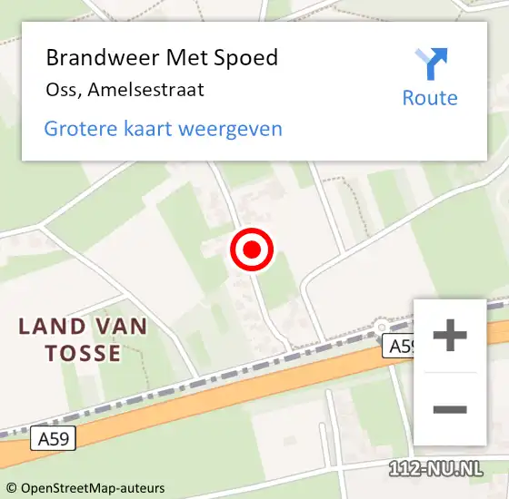 Locatie op kaart van de 112 melding: Brandweer Met Spoed Naar Oss, Amelsestraat op 20 december 2022 16:17