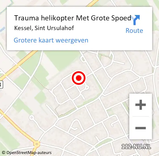 Locatie op kaart van de 112 melding: Trauma helikopter Met Grote Spoed Naar Kessel, Sint Ursulahof op 21 december 2022 12:00