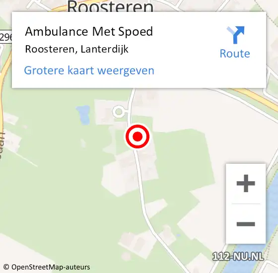 Locatie op kaart van de 112 melding: Ambulance Met Spoed Naar Roosteren, Lanterdijk op 22 december 2022 02:00