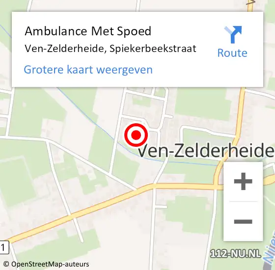 Locatie op kaart van de 112 melding: Ambulance Met Spoed Naar Ven-Zelderheide, Spiekerbeekstraat op 22 december 2022 09:33