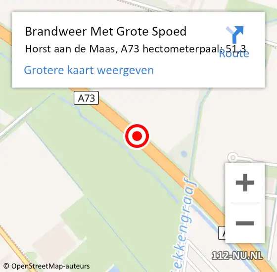Locatie op kaart van de 112 melding: Brandweer Met Grote Spoed Naar Horst aan de Maas, A73 hectometerpaal: 51,3 op 22 december 2022 21:46