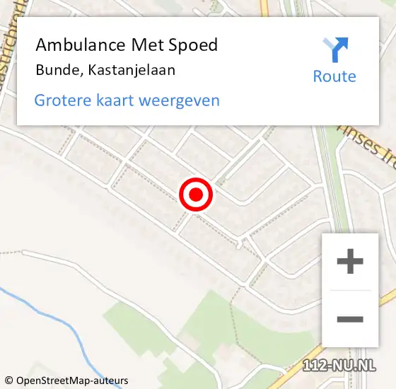 Locatie op kaart van de 112 melding: Ambulance Met Spoed Naar Bunde, Kastanjelaan op 24 december 2022 11:35