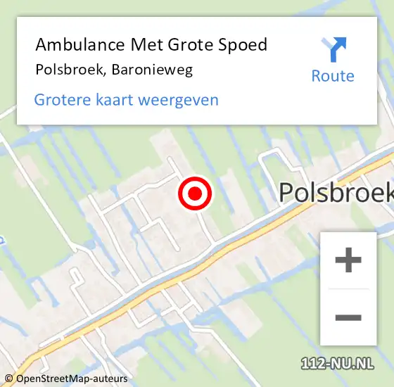 Locatie op kaart van de 112 melding: Ambulance Met Grote Spoed Naar Polsbroek, Baronieweg op 24 december 2022 11:54