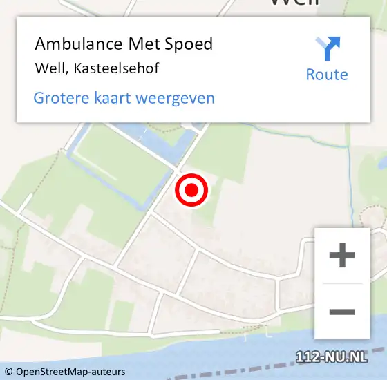 Locatie op kaart van de 112 melding: Ambulance Met Spoed Naar Well, Kasteelsehof op 24 december 2022 16:24