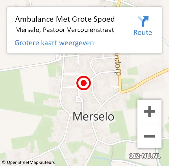 Locatie op kaart van de 112 melding: Ambulance Met Grote Spoed Naar Merselo, Pastoor Vercoulenstraat op 9 augustus 2014 16:37