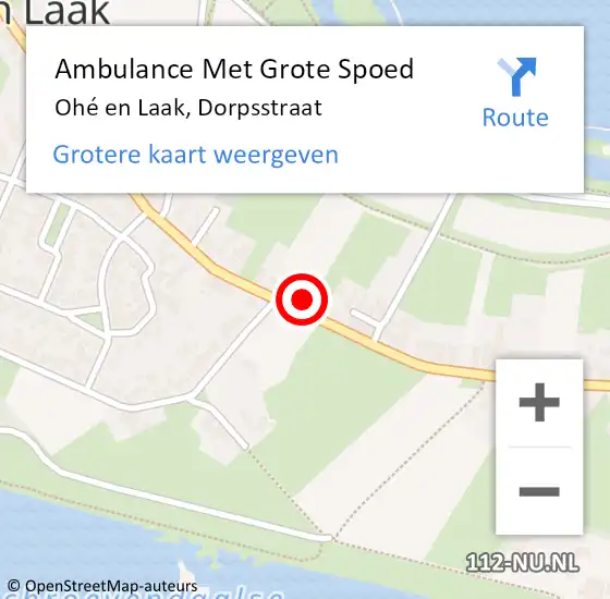 Locatie op kaart van de 112 melding: Ambulance Met Grote Spoed Naar Ohé en Laak, Dorpsstraat op 25 december 2022 03:20