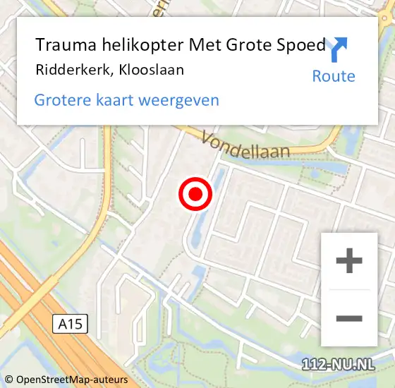 Locatie op kaart van de 112 melding: Trauma helikopter Met Grote Spoed Naar Ridderkerk, Klooslaan op 25 december 2022 21:09