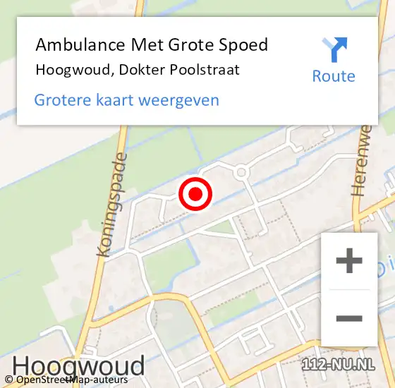 Locatie op kaart van de 112 melding: Ambulance Met Grote Spoed Naar Hoogwoud, Dokter Poolstraat op 25 december 2022 23:14