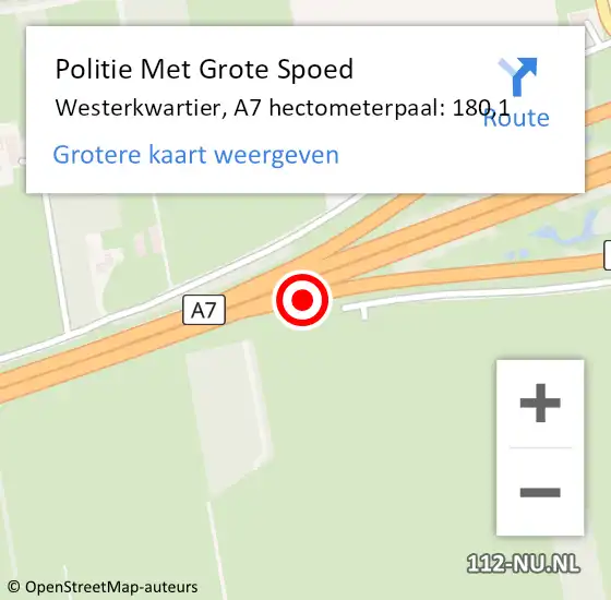 Locatie op kaart van de 112 melding: Politie Met Grote Spoed Naar Westerkwartier, A7 hectometerpaal: 180,1 op 26 december 2022 03:18