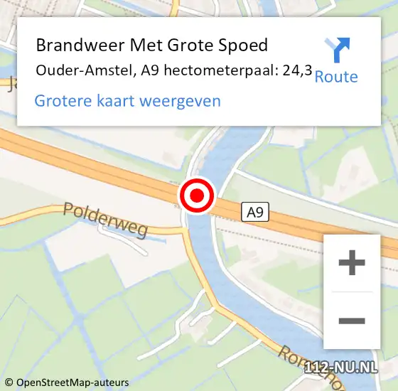 Locatie op kaart van de 112 melding: Brandweer Met Grote Spoed Naar Ouder-Amstel, A9 hectometerpaal: 24,3 op 26 december 2022 09:54